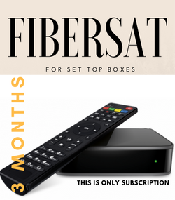 FIBERSAT For SET TOP BOXES  (3 Months Subscription not for USA)